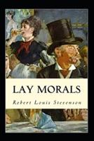 Lay Morals Annotated