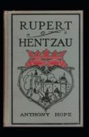 Rupert of Hentzau (Illustarted)