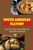 South American Flavors