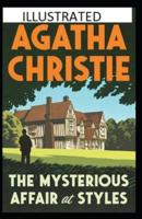 The Mysterious Affair at Styles Illustrated