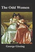 The Odd Women-Classic Edition(Annotated)