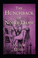 The Hunchback of Notre Dame (illustrated Edition)