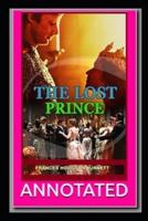 The Lost Prince Annotated