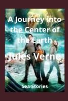 A Journey into the Center of the Earth(Annotated)
