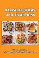 Danish Customs And Traditions