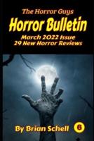 Horror Bulletin Monthly March 2022