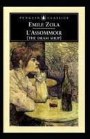 Émile Zola:L'Assommoir-Original Edition(Annotated)