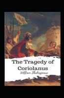 The Tragedie of Coriolanus Annotated