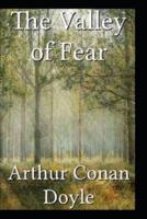 The Valley of Fear by Arthur Conan Dolye(Illustrated Edition)