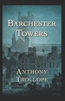 Barchester Towers-Classic Edition(Annotated)