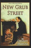 New Grub Street-Original Novel(Annotated)
