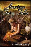 American Fairy Tales illustrated (Editions)