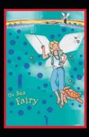 The Sea Fairies "Illustrated Edition"