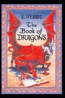 The Book of Dragons: an annotated edition