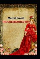 The Guermantes way by Marcel Proust(illustrated edition)