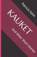 Kauket: And Other Short Stories