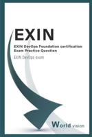 EXIN DevOps Foundation certification Exam Practice Question: EXIN DevOps exam