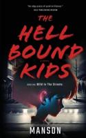 The Hell Bound Kids