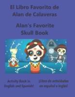 Alan's Favorite Book of Skulls: El Libro de Favorito de Alan de Calaveras