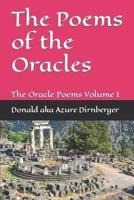 The Poems of the Oracles: The Oracle Poems Volume I
