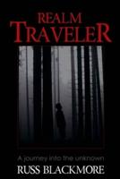 Realm Traveler: A Journey into the Unknown