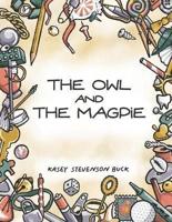 The Owl and The Magpie