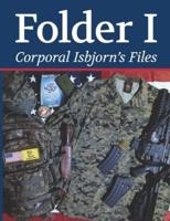 Corporal Isbjorn's Files: B/W Photos