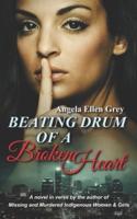 Beating Drum of a Broken Heart: A Novel in Verse