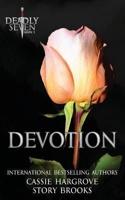 Devotion (A Dark Reverse Harem Romance)