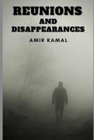 Reunions and disappearances