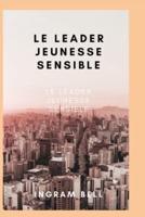 LE GUIDE JEUNESSE SENSIBLE