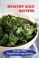 Healthy Kale Recipes