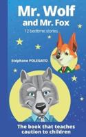 Mr. Wolf and Mr. Fox: 12 bedtime stories