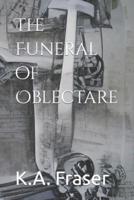 The Funeral of Oblectare
