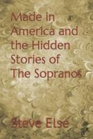Made in America and the Hidden Stories of The Sopranos