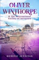 Oliver Winthorpe & The International Society of Inventors