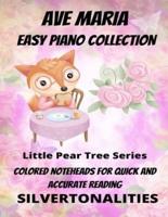 Ave Maria Easy Piano Collection Little Pear Tree Series