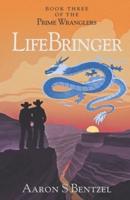 LifeBringer: An LGBT Fantasy Western