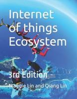 Internet of things Ecosystem: 3rd Edition