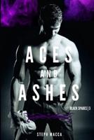 Aces and Ashes: A Dark Reverse Harem Romance (Black Spades Trilogy - Book 3)