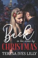 Back in His Arms by Christmas