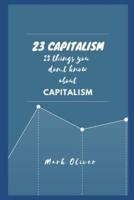 23 Capitalism: 23 important points everyone must know about.