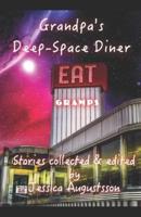 Grandpa's Deep-Space Diner