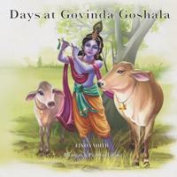 Days at Govinda Goshala