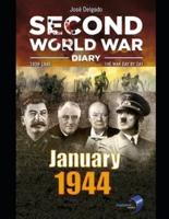 Second World War Diary: January 1944