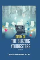 Diary of the Blazing youngsters