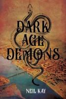 Dark Age Demons