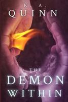 2 The Demon Within: Modern Chaos Magick Trilogy Book Two