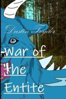 War of the Entite