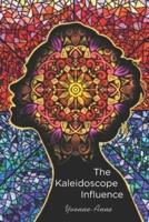 The Kaleidoscope Influence